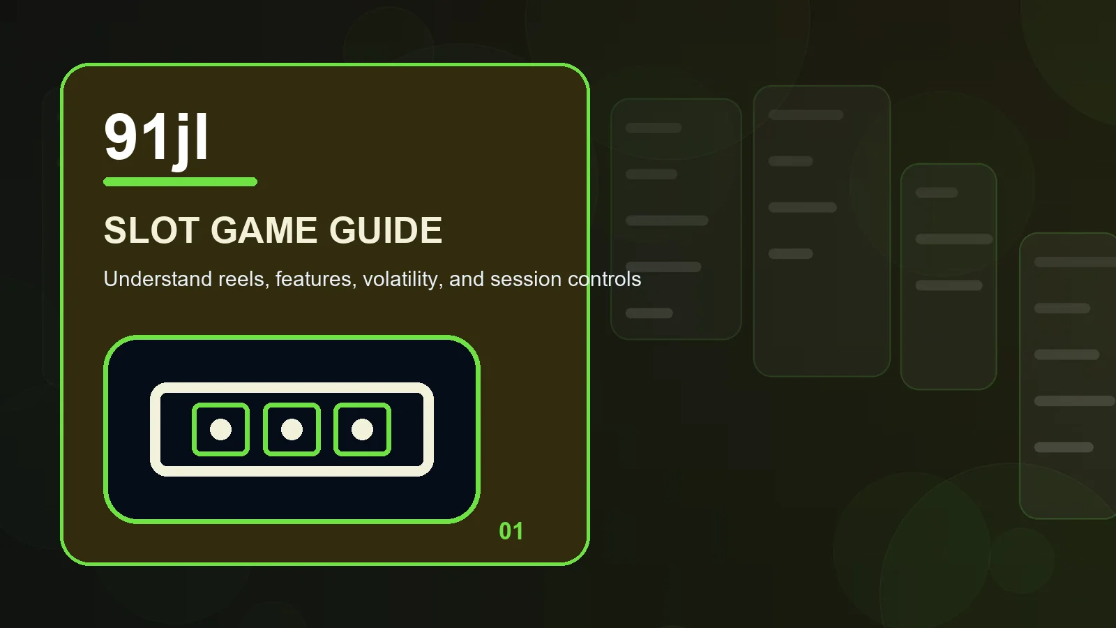 91jl slots full-width visual guide 1